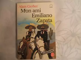 Couverture du produit · Mon ami emiliano zapata