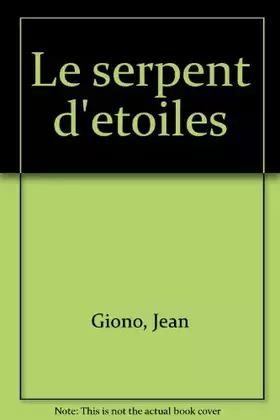 Couverture du produit · Le Serpent d'étoiles
