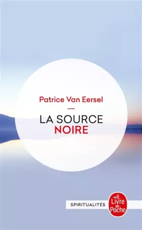 Couverture du produit · La Source noire