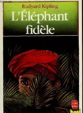 Couverture du produit · L'ELEPHANT FIDELE