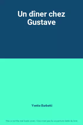 Couverture du produit · Un dîner chez Gustave