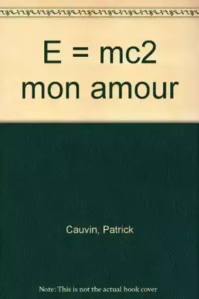 Couverture du produit · E  mc2 mon amour