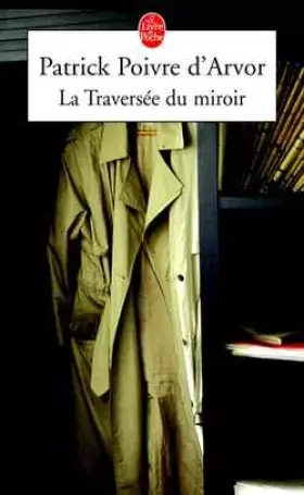 Couverture du produit · La Traversée du miroir