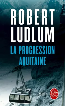 Couverture du produit · La Progression Aquitaine