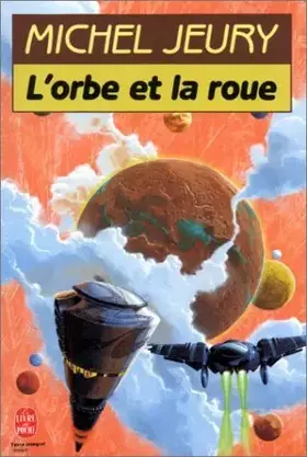 Couverture du produit · L'Orbe et la roue
