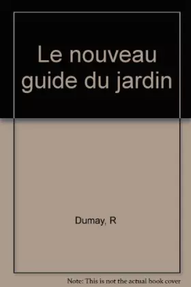 Couverture du produit · Le nouveau guide du jardin
