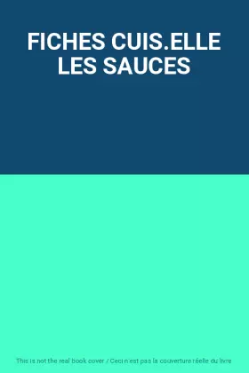 Couverture du produit · FICHES CUIS.ELLE LES SAUCES
