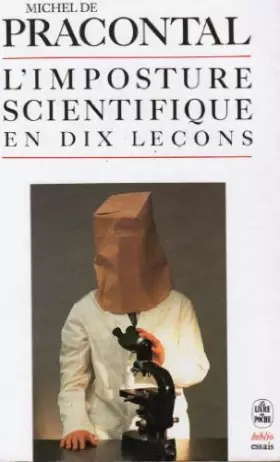Couverture du produit · L'Imposture scientifique en dix leçons