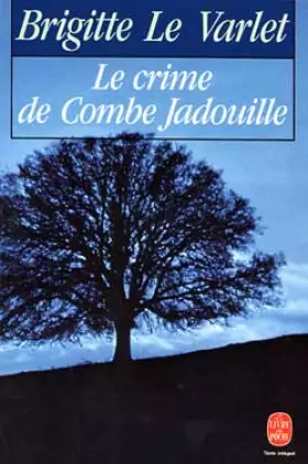 Couverture du produit · Le crime de Combe Jadouille
