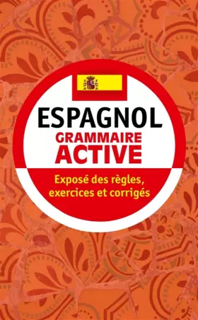 Couverture du produit · Grammaire active de l'espagnol