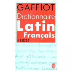 Couverture du produit · DICTIONNAIRE LATIN-FRANCAIS. Abrégé
