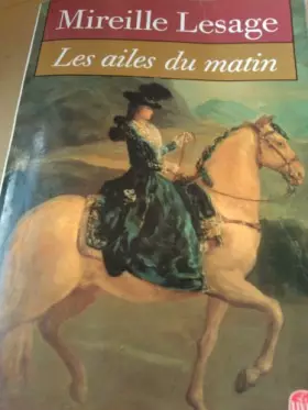 Couverture du produit · Les ailes du matin
