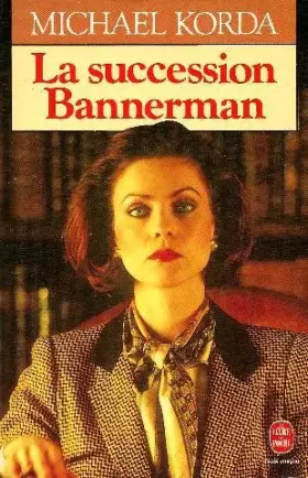 Couverture du produit · La Succession Bannermann