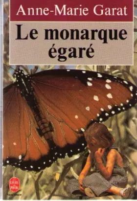 Couverture du produit · Le monarque egare