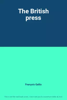 Couverture du produit · The British press
