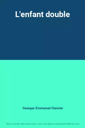 Couverture du produit · L'enfant double