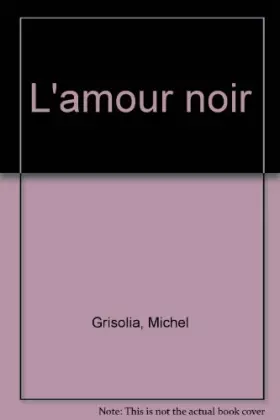 Couverture du produit · L'amour noir