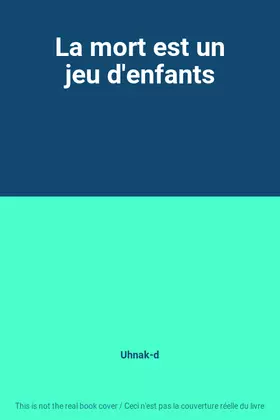 Couverture du produit · La mort est un jeu d'enfants