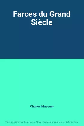 Couverture du produit · Farces du Grand Siècle