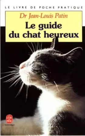 Couverture du produit · Le guide du chat heureux