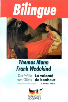 Couverture du produit · La volonté de bonheur et autres récits