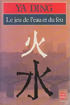 Couverture du produit · Le jeu de l'eau et du feu