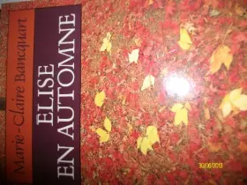 Couverture du produit · Élise en automne