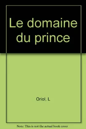 Couverture du produit · Le domaine du prince