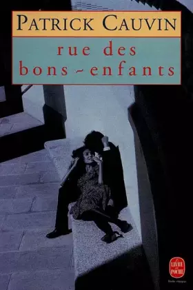 Couverture du produit · Rue des Bons-Enfants