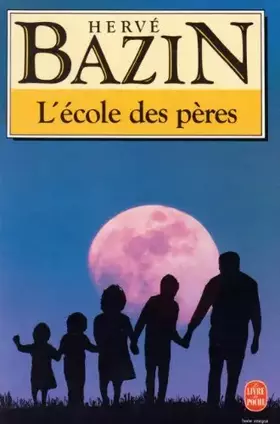 Couverture du produit · L'école des pères