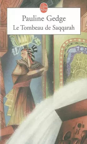 Couverture du produit · Le tombeau de Saqqarah
