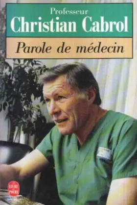 Couverture du produit · Parole de médecin