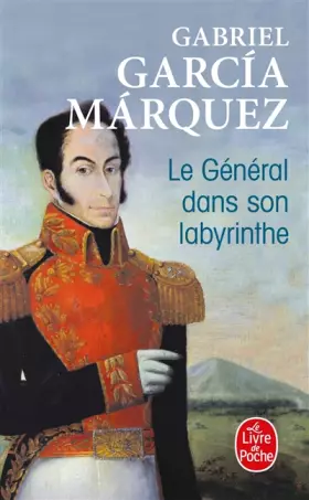 Couverture du produit · Le général dans son labyrinthe
