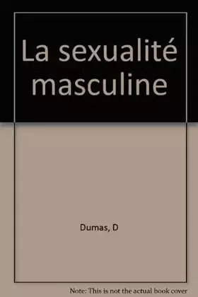 Couverture du produit · La sexualité masculine