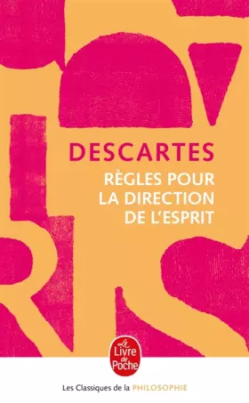 Couverture du produit · Règles pour la direction de l'esprit