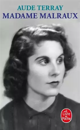 Couverture du produit · Madame Malraux