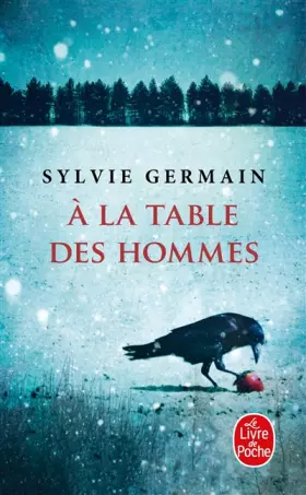 Couverture du produit · A la table des hommes