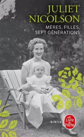 Couverture du produit · Mères, filles. Sept générations
