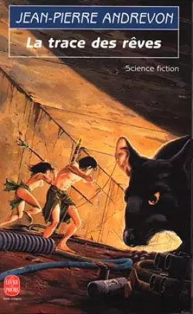 Couverture du produit · La trace des rêves