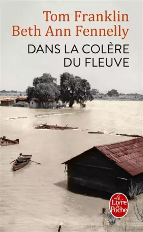 Couverture du produit · Dans la colère du fleuve