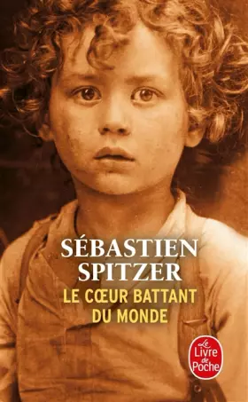 Couverture du produit · Le Coeur battant du monde