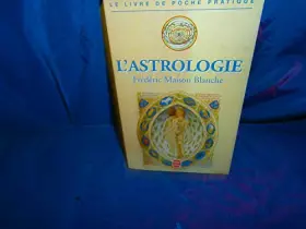 Couverture du produit · L'astrologie