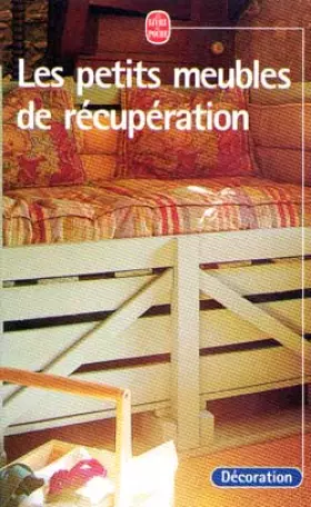 Couverture du produit · Les Petits Meubles de récupération
