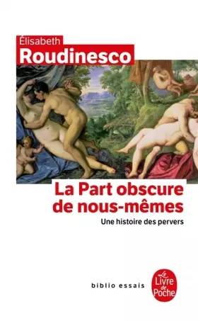 Couverture du produit · La Part obscure de nous mêmes