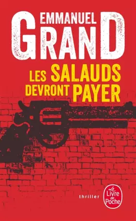 Couverture du produit · Les Salauds devront payer