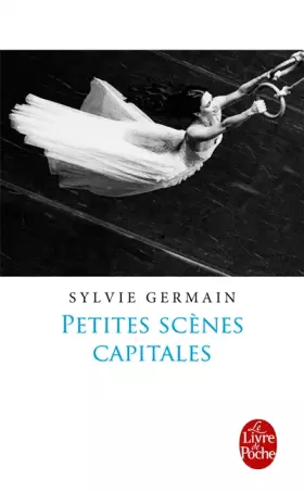 Couverture du produit · Petites scènes capitales