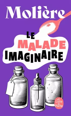Couverture du produit · Le Malade imaginaire