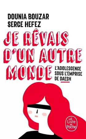 Couverture du produit · Je rêvais d'un autre monde