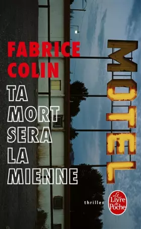 Couverture du produit · Ta mort sera la mienne