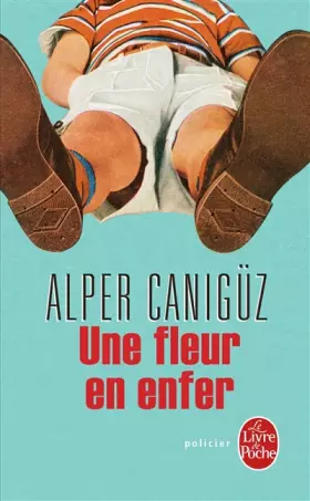 Couverture du produit · Une fleur en enfer